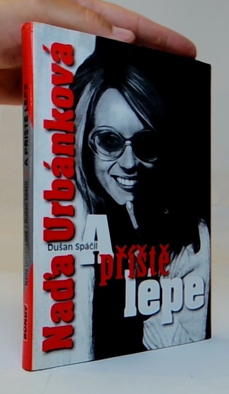 Naďa Urbánková - A příště lépe