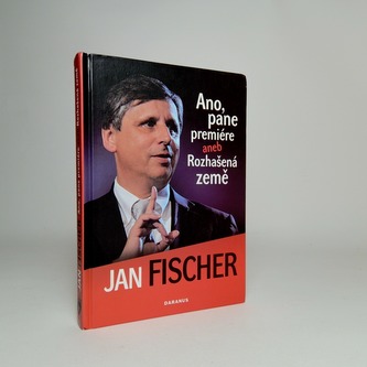 Ano, pane premiére aneb Rozhašená země