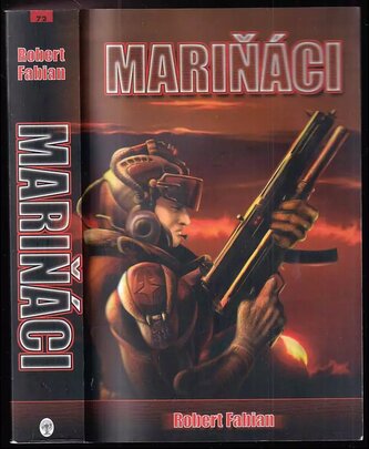 Mariňáci (Robert Fabian, 2010)