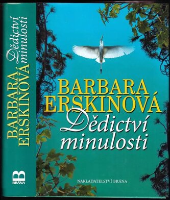 Dědictví minulosti (Barbara Erskine, 2010)
