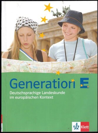 Generation E : deutschsprachige Landeskunde im europäischen Kontext (Maria Cristina Berger, 2005)