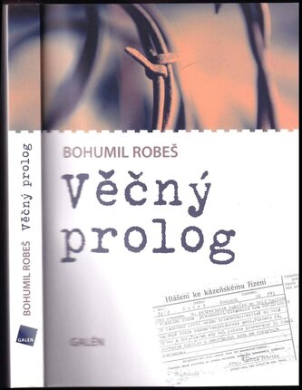 Věčný prolog (Bohumil Robeš, 2010)
