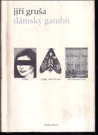 Dámský gambit (Jiří Gruša, 2010)