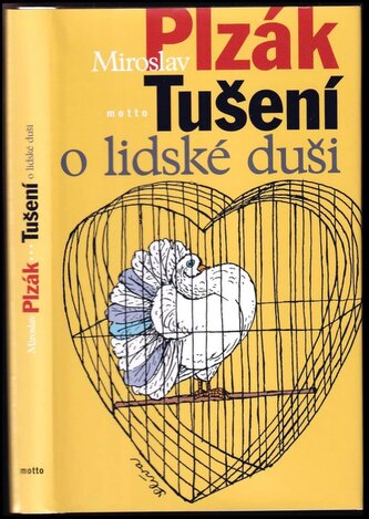 Tušení o lidské duši (Miroslav Plzák, 2011)