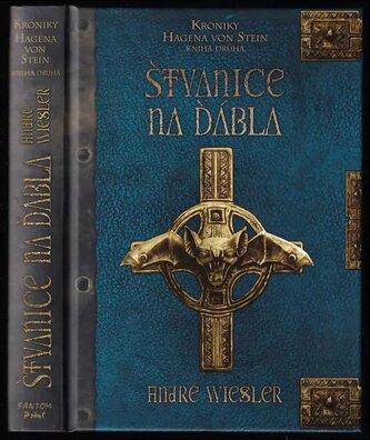 Kroniky Hagena von Stein : Štvanice na ďábla - Kniha druhá (André Wiesler, 2011)