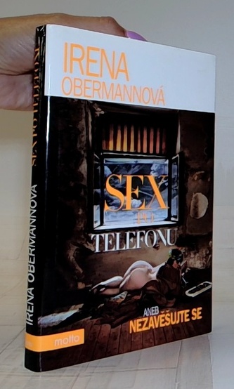 Sex po telefonu aneb nezavěšujte se