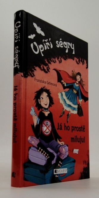 Upíří ségry Já ho prostě miluju!