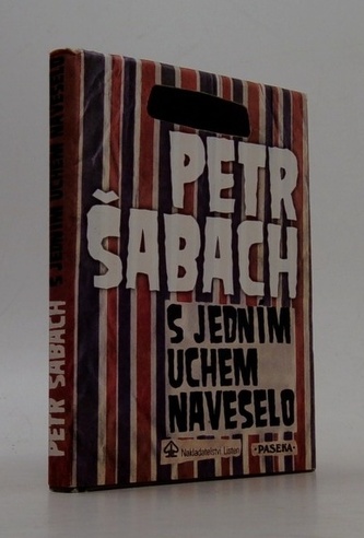 S jedním uchem naveselo