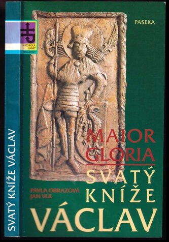 Svatý kníže Václav : Maior Gloria (Jan Vlk, 1994)