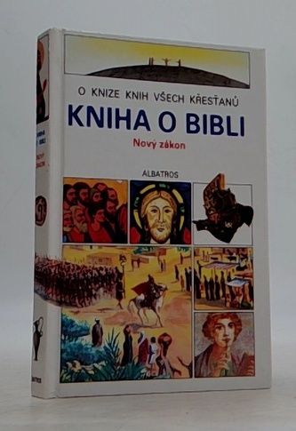 Kniha o Bibli - Nový zákon