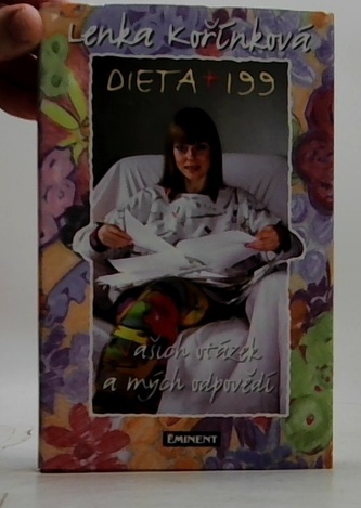 Dieta + 199 vašich otázek a mých odpovědí
