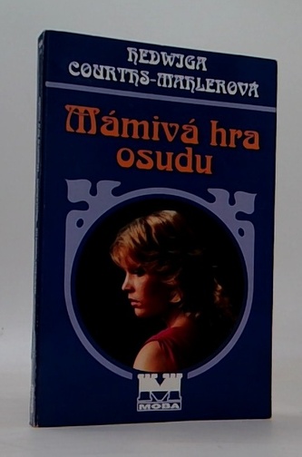 Mámivá hra osudu