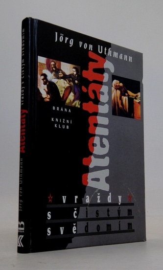 Atentáty - vraždy s čistým svě