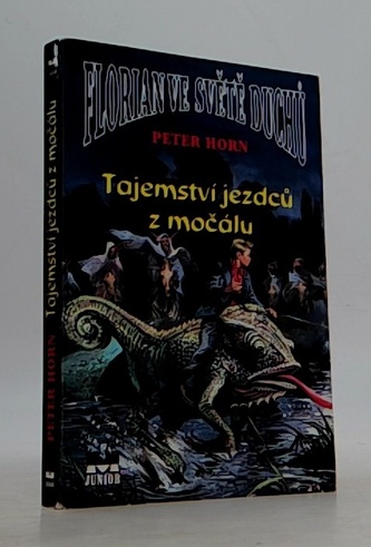 Tajemství jezdců z močálu