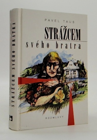 Strážcem svého bratra
