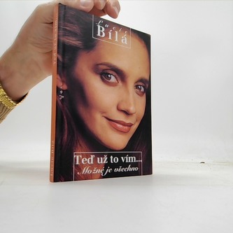 Teď už to vím... Možné je všechno