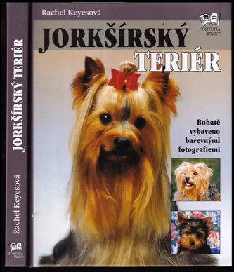 Jorkšírský teriér (Rachel Keyes, 2000)