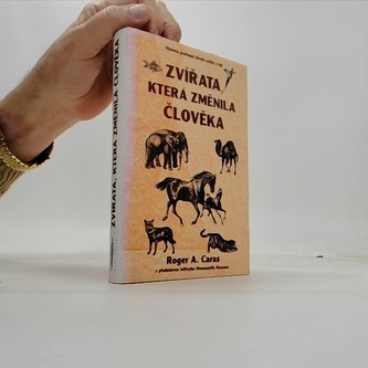 Zvířata, která změnila člověka