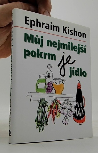 Můj nejmilejší pokrm je jídlo