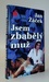 Jsem zbabělý muž