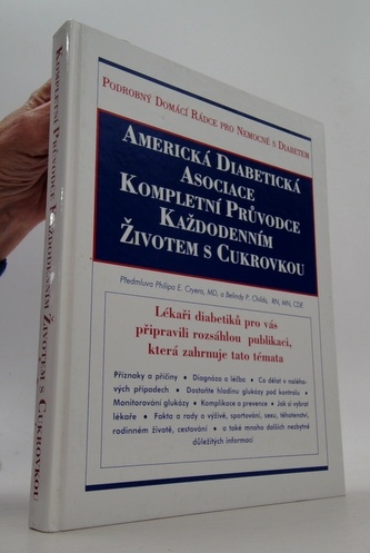 Kompletní průvodce každodením životem s cukrovkou