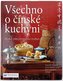 Všechno o čínské kuchyni