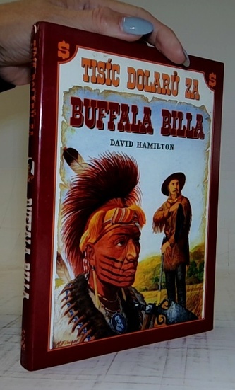 Tisíc dolarů za Buffala Billa