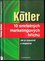 10 smrtelných marketingových hříchů : jak je rozpoznat a nespáchat (Philip Kotler, 2005)