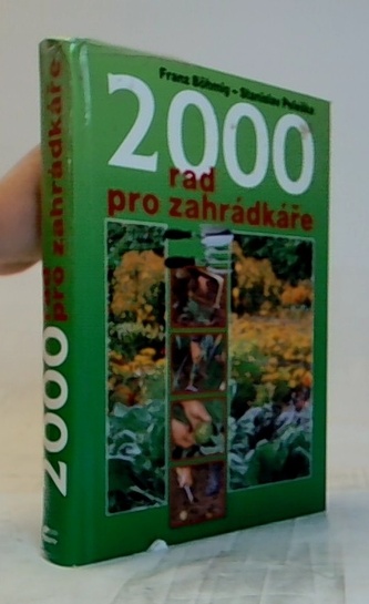 2000 rad pro zahrádkáře