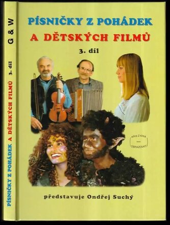 Písničky z pohádek a dětských filmů : 3. díl (Ondřej Suchý, 2000)