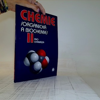 Chemie pro gymnázia II. - Organická a biochemie