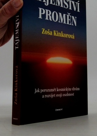 Tajemství proměn - Jak porozumět kosmickým vlivům a rozvíjet svoji osobnost