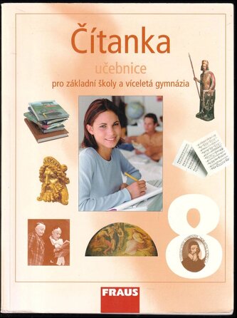Čítanka 8 : učebnice pro základní školy a víceletá gymnázia (Ladislava Lederbuchová, 2005)