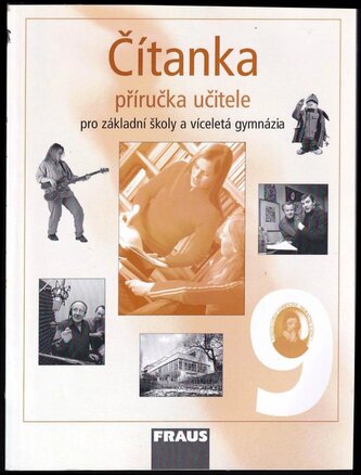 Čítanka 9 : příručka učitele pro základní školy a víceletá gymnázia (Ladislava Lederbuchová, 2007)