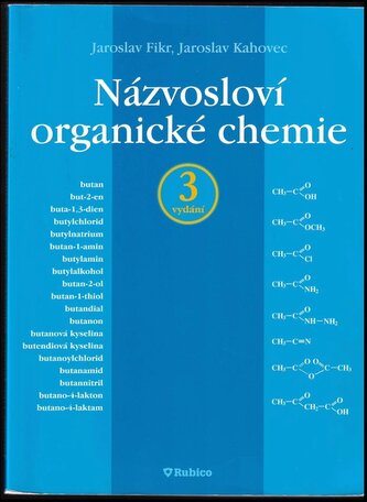 Názvosloví organické chemie (Jaroslav Fikr, 2009)