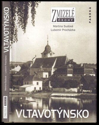 Vltavotýnsko (Martina Sudová, 2007)