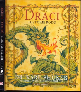 Draci : historie rodu (Karl P. N. Shuker, 2007)