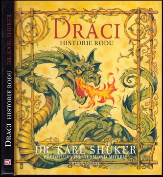 Draci : historie rodu (Karl P. N. Shuker, 2007)