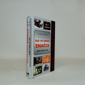 Dali své jméno značce