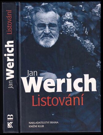 Listování : úryvky z korespondence a článků (Jan Werich, 2003)