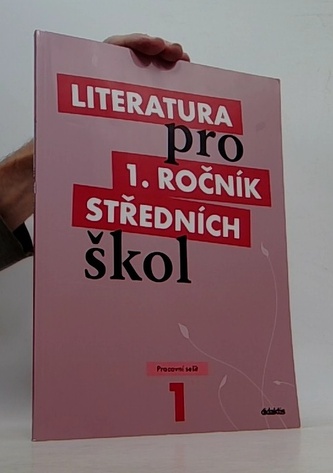 Literatura pro 1. ročník SŠ - pracovní sešit