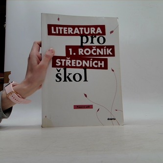 Literatura pro 1. ročník SŠ - pracovní sešit
