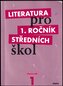 Literatura pro 1. ročník SŠ - pracovní sešit
