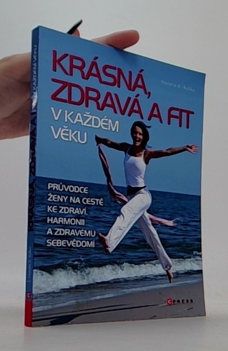 Krásná, zdravá a fit v každém věku