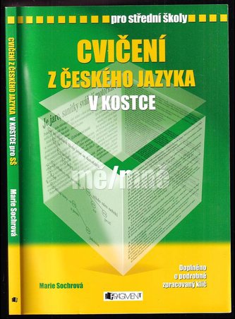 Cvičení z českého jazyka v kostce pro SŠ