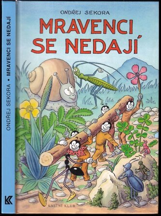 Mravenci se nedají (Ondřej Sekora, 2008)