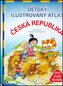 Dětský ilustrovaný atlas – Česká republika