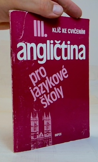 Angličtina pro jazykové školy III.
