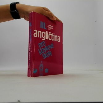 Angličtina pro jazykové školy III.