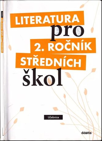 Literatura pro 2. ročník středních škol